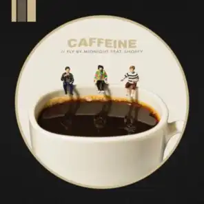 Caffeine (feat. Shoffy)