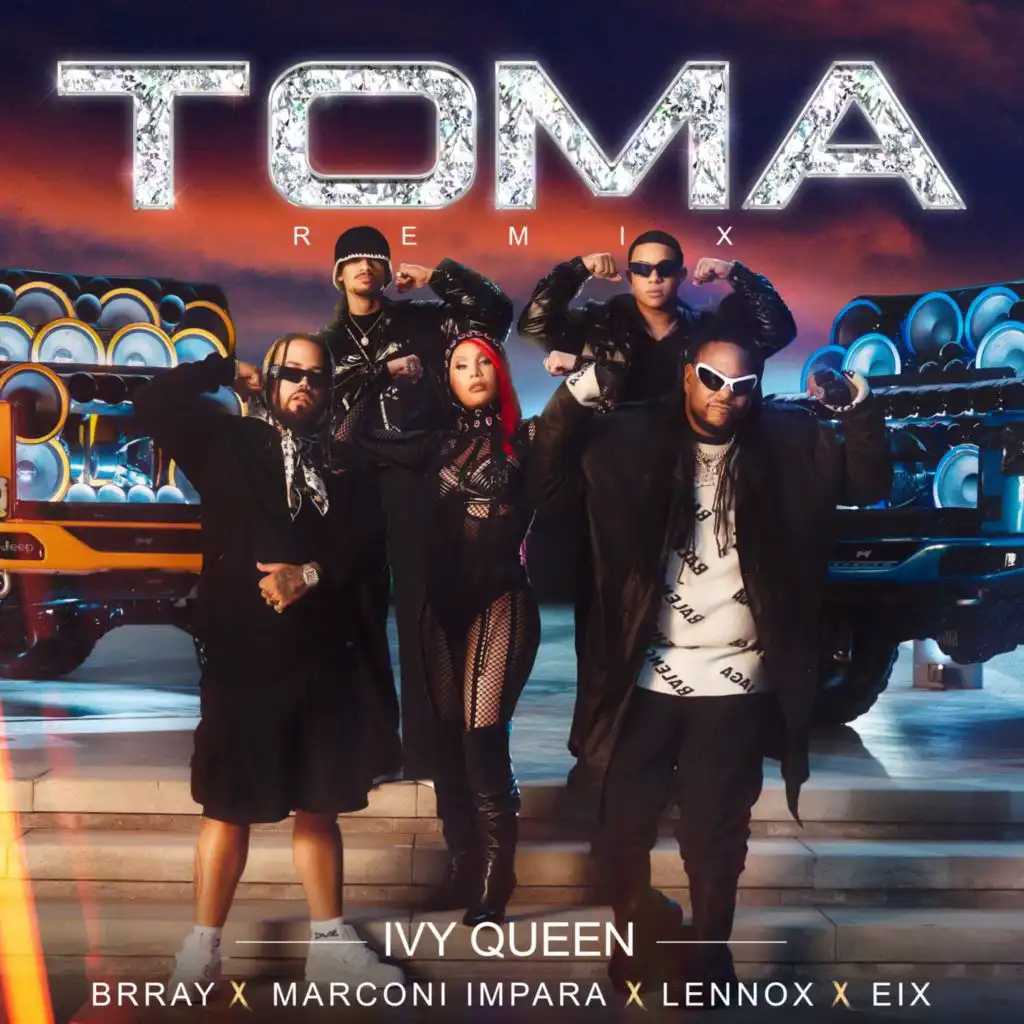 Toma (Remix) [feat. Brray, Lennox, Marconi Impara & Eix]