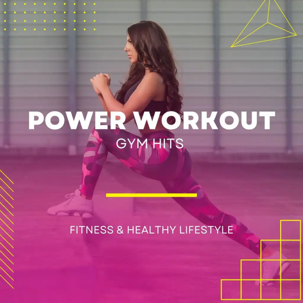 Power Workout - Gym Hits - Fitness & Healthy Lifestyle