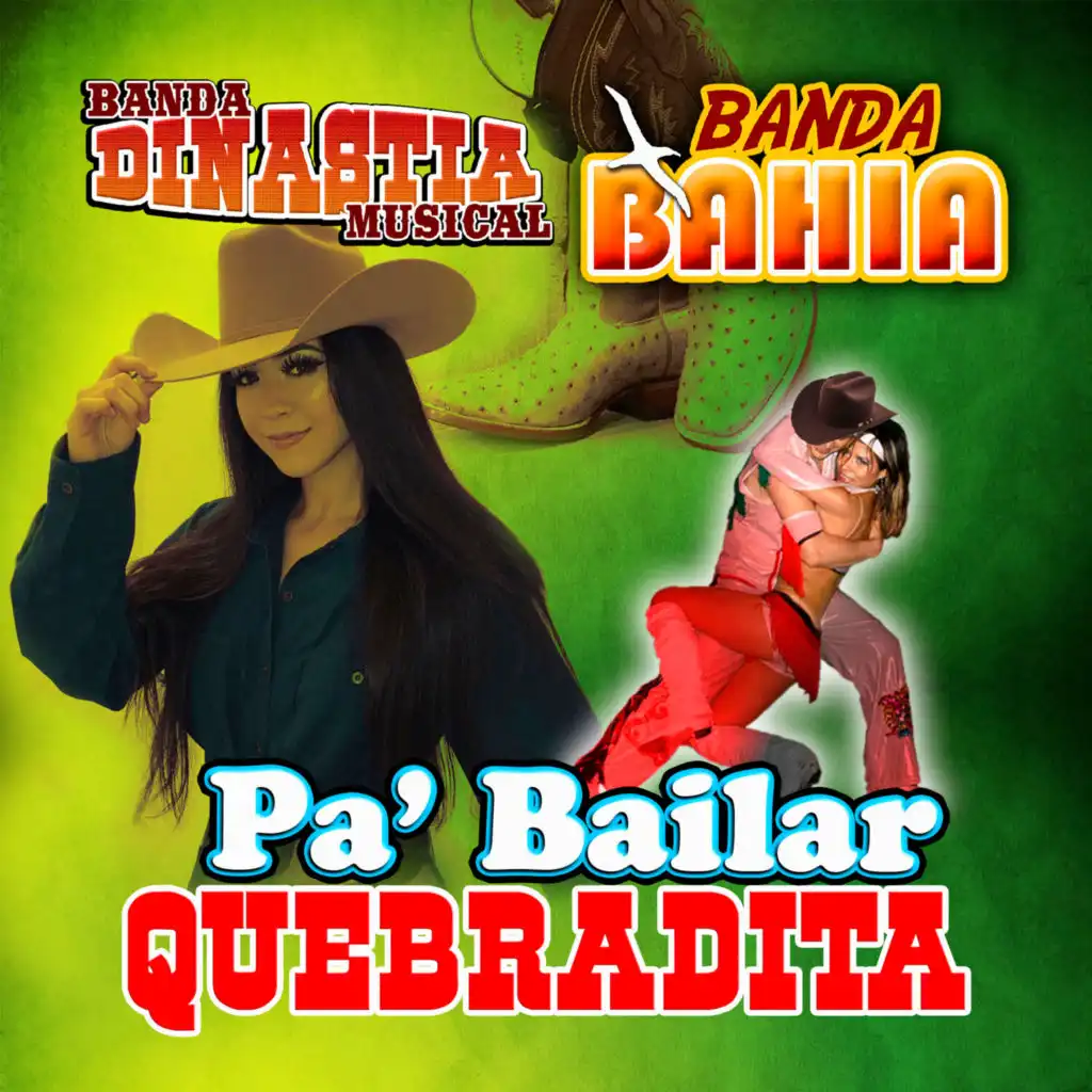 Pa' Bailar Quebradita (Banda)