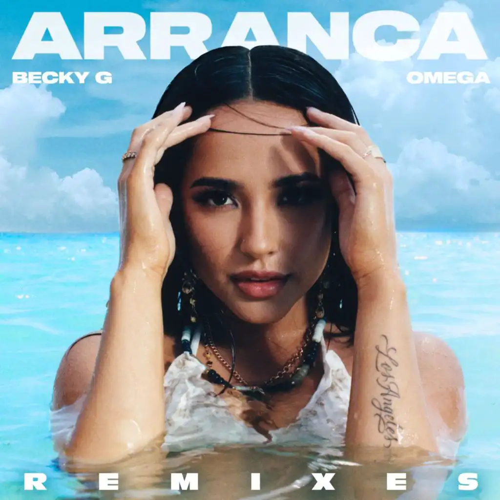 Arranca (Remixes) [feat. Omega]