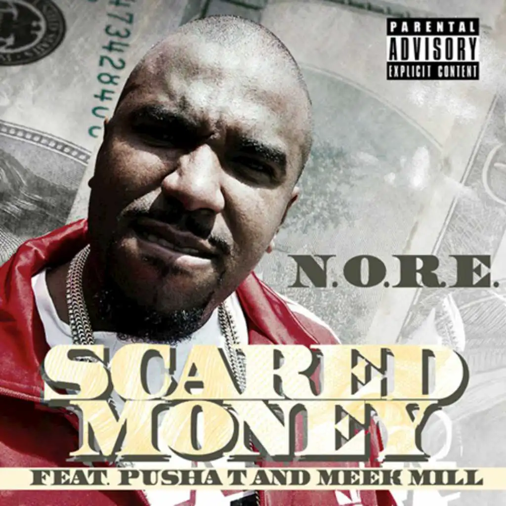 Scared Money (Explicit) [feat. Pusha T & Meek Mill]