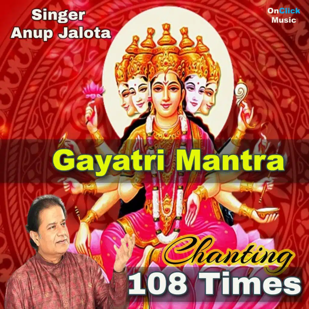 Gayatri Mantra (Chanting 108 Times)