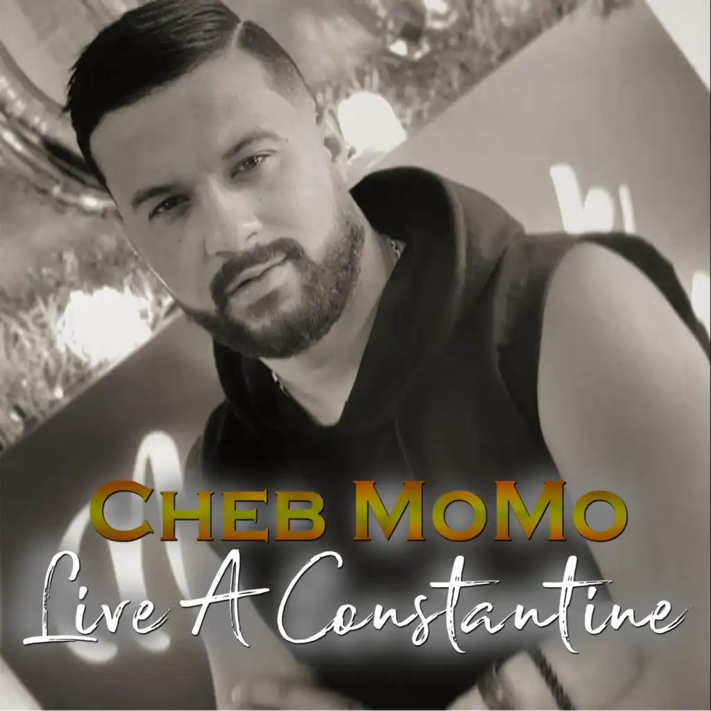 Cheb MoMo - Live A Constantine 2023