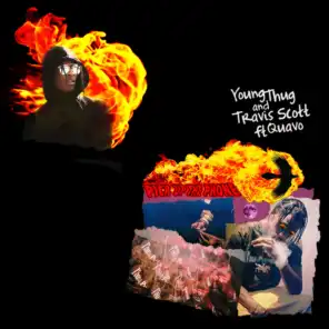 Young Thug & Travis Scott