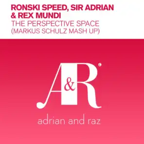 Ronski Speed, Rex Mundi and Sir Adrian