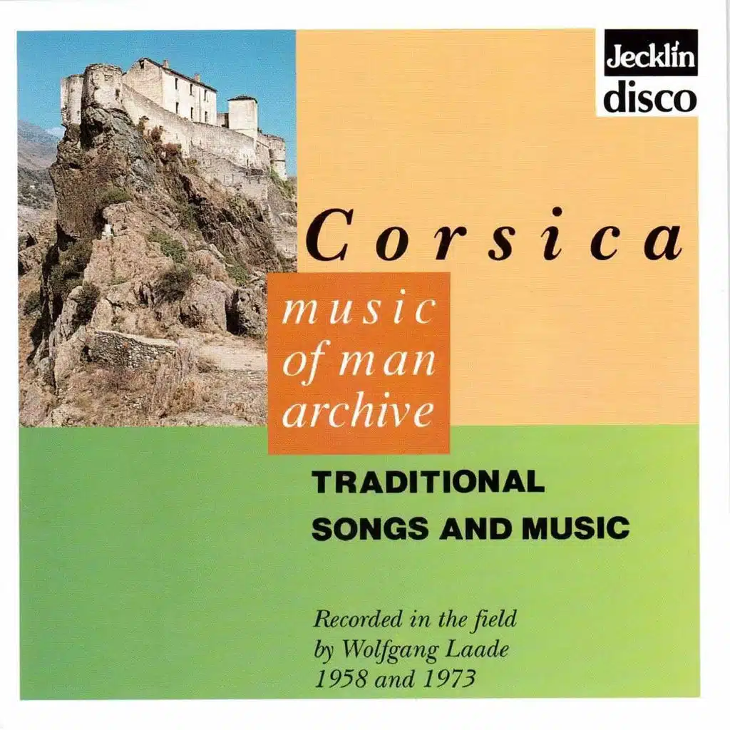 Music Of Man Archive - Corsica - Traditional Songs And Music