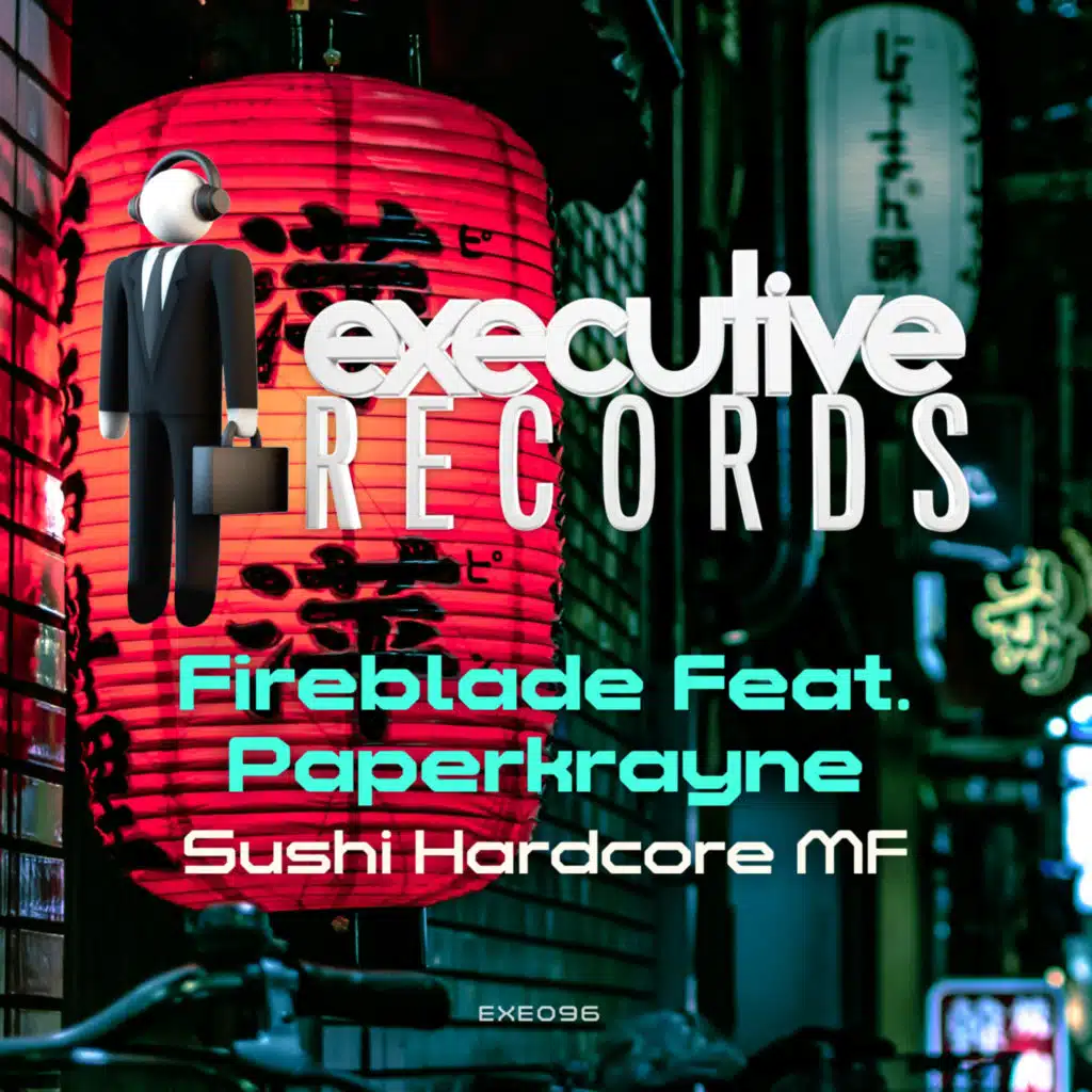 Sushi Hardcore MF (feat. PaperKrayne)