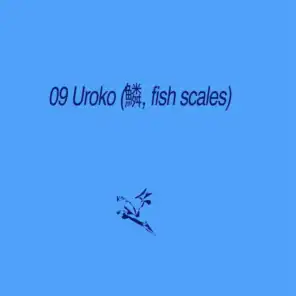 Uroko (鱗, fish scales)
