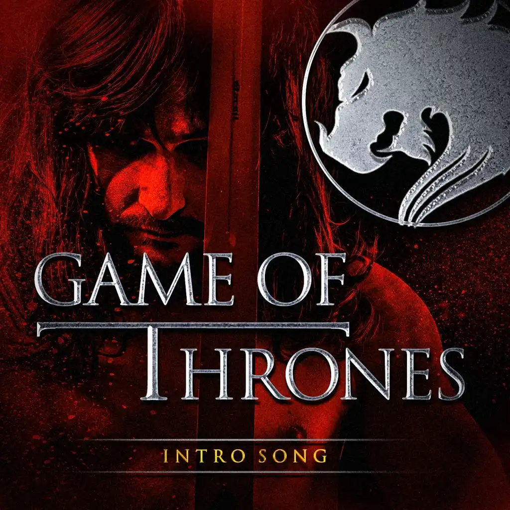 Game of Thrones - Intro Song