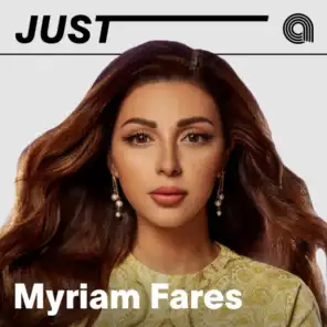 Just Myriam Fares