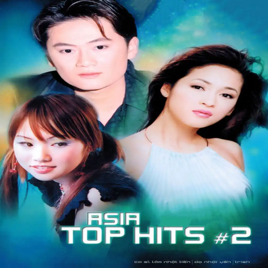 Asia Top Hits #2 (Asia 07)