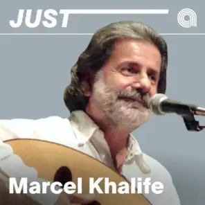 Just Marcel Khalife