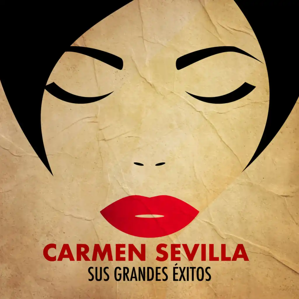 Carmen Sevilla - Sus Grandes Éxitos