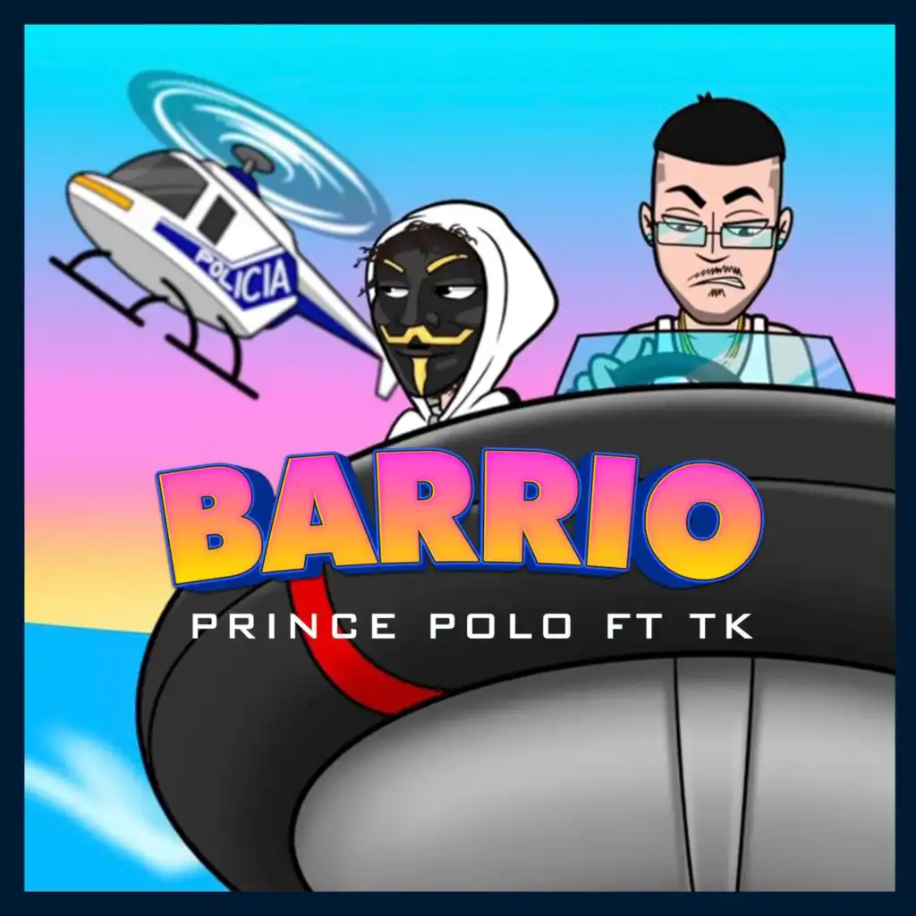 Barrio (feat. Tk)