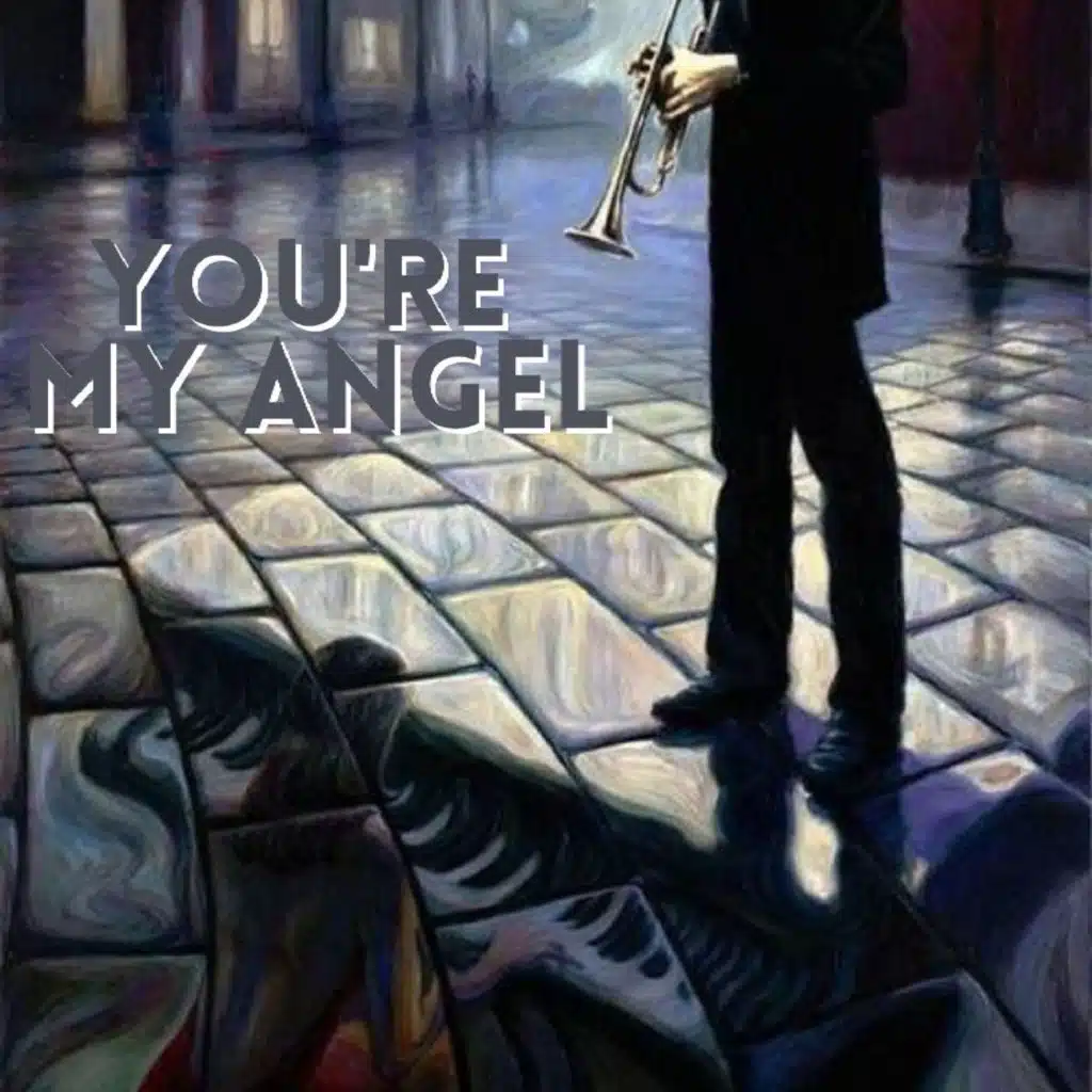 You're My Angel