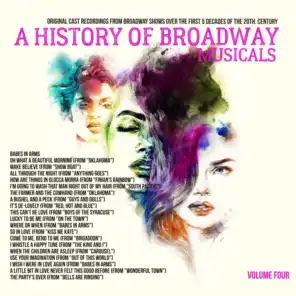 A Musical History of Broadway Musicals, Vol. 4