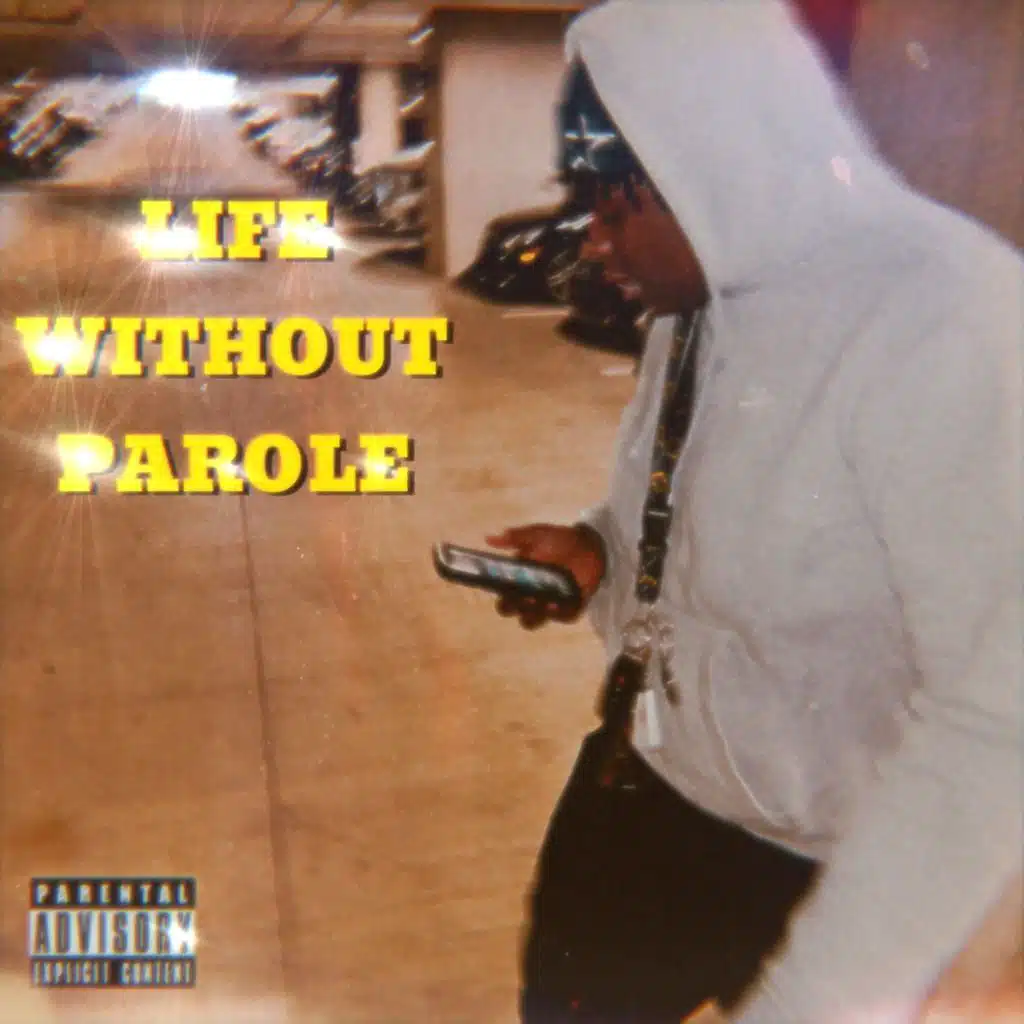 Life WithOut Parole
