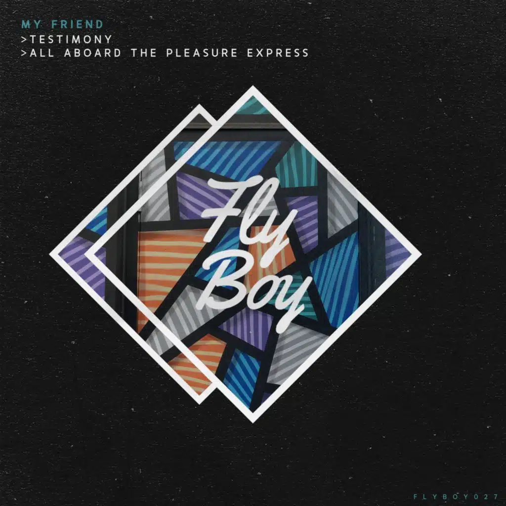 Testimony / All Aboard the Pleasure Express