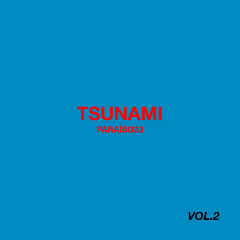 TSUNAMI (SPED UP)