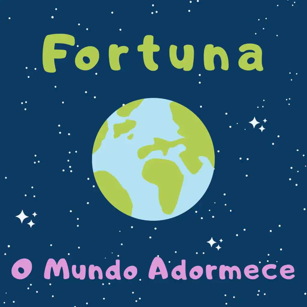 O Mundo Adormece (feat. Fortuna)
