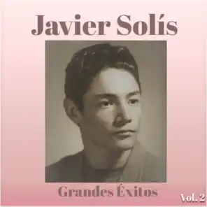 Javier Solís - Grandes Éxitos, Vol. 2