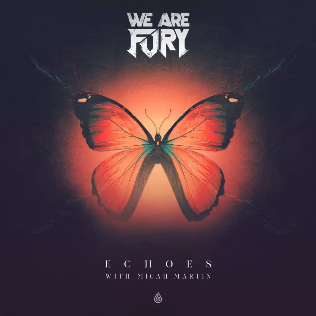 WE ARE FURY & Micah Martin