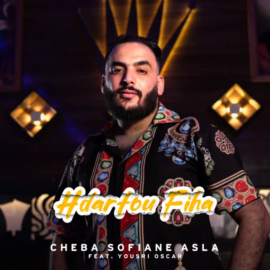 Hdartou Fiha (feat. Yousri Oscar)