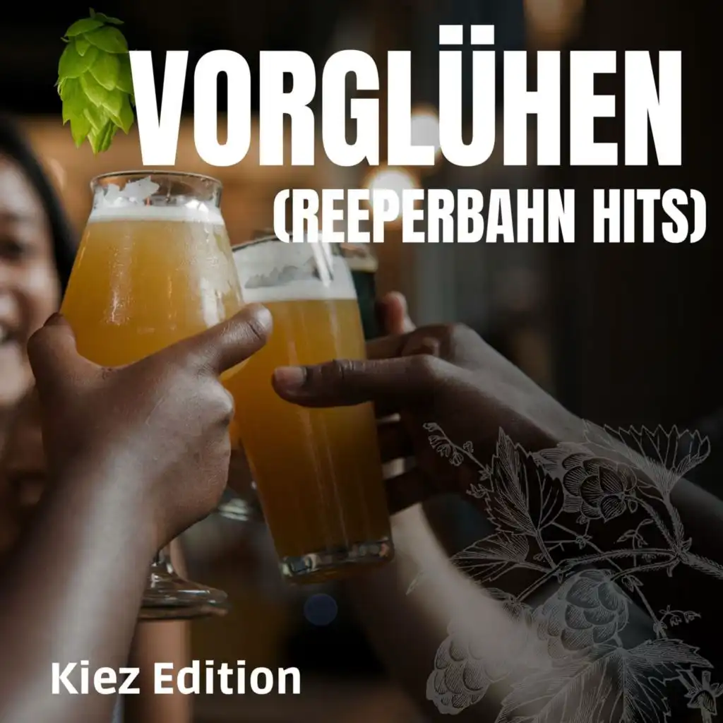 Vorglühen - Kiez Edition (Reeperbahn Hits)