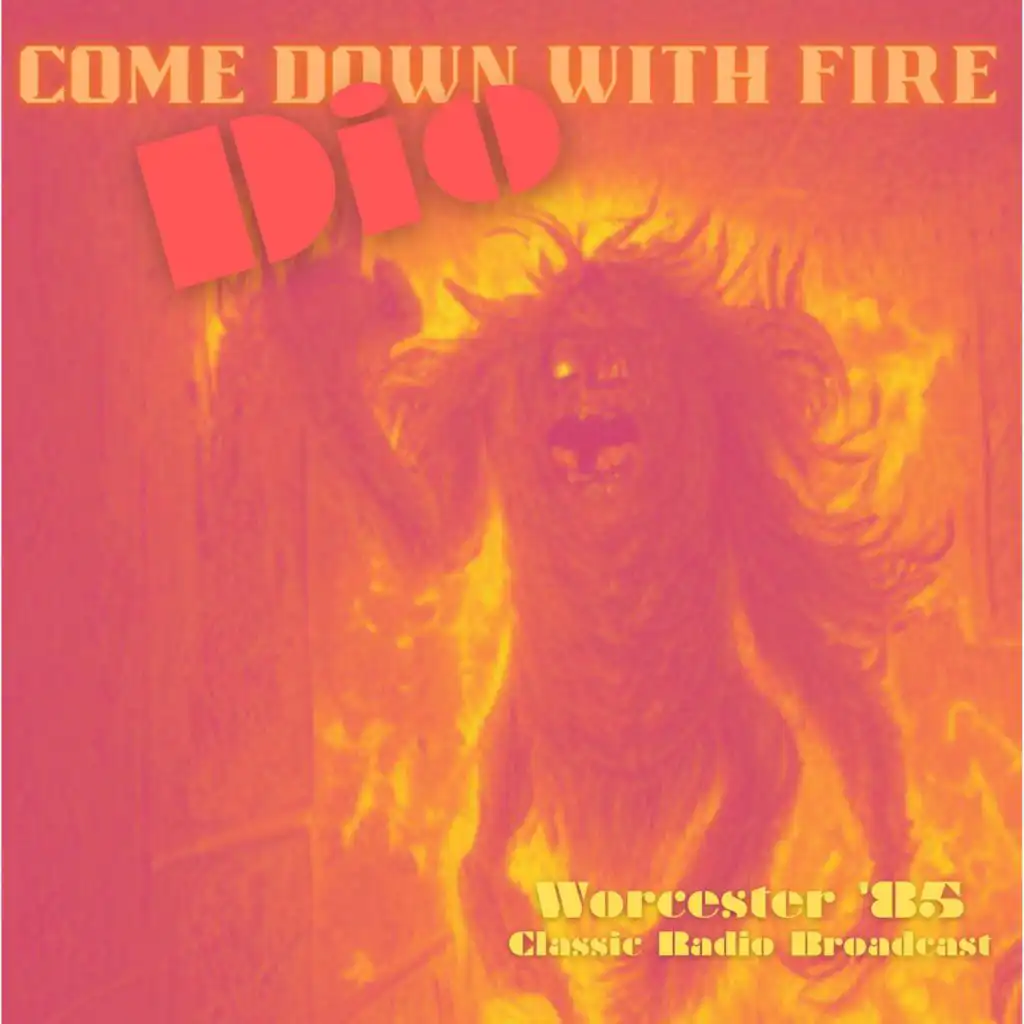Come Down With Fire (Live Worcester '85)