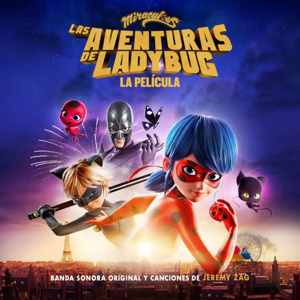 Miraculous: Las Aventuras de Ladybug – La Película (Original Soundtrack)