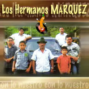 Los Hermanos Marquez