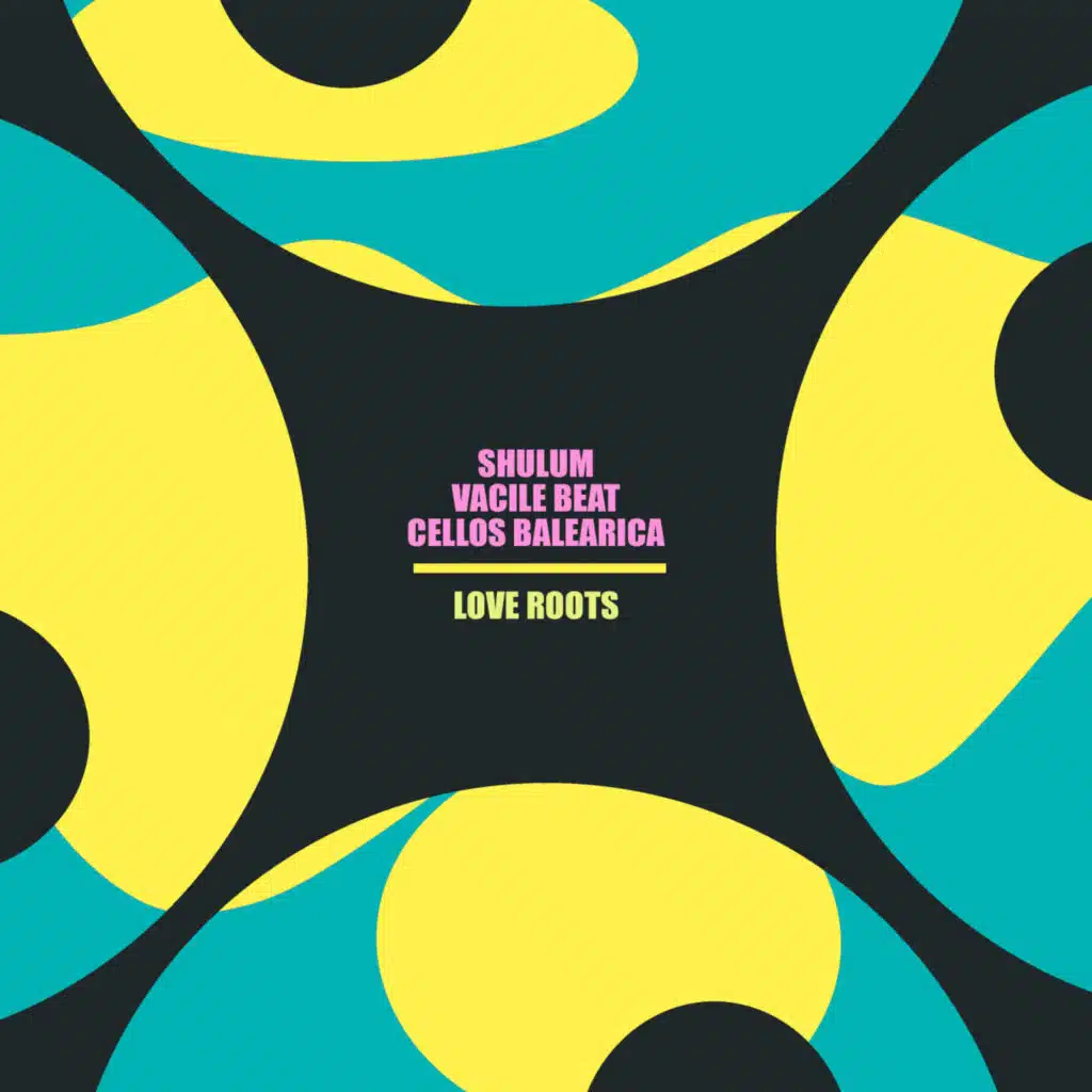 Shulum, Vacile Beat & Cellos Balearica