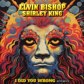 Shirley King & Elvin Bishop