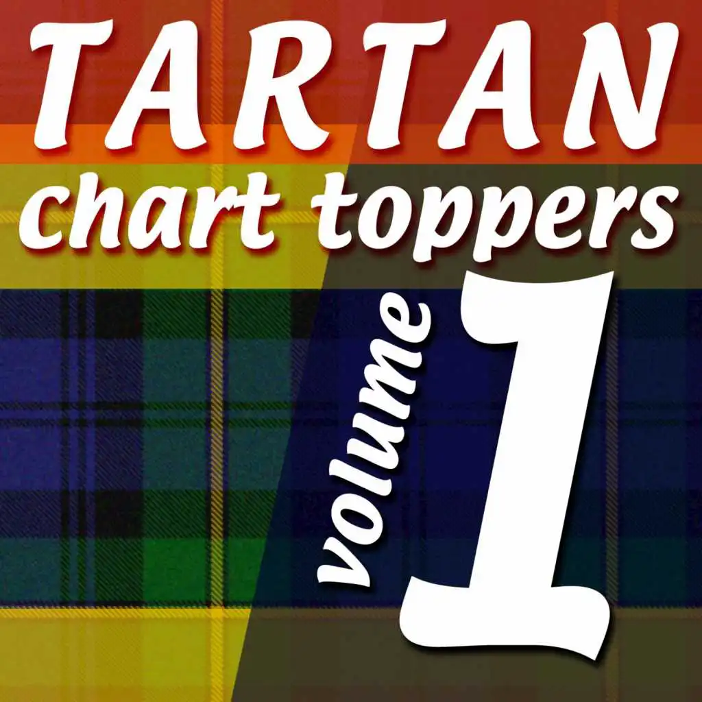 Tartan Chart Toppers - Volume 1