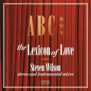 The Look Of Love, Pt.1 (Steven Wilson Stereo Mix / 2022)