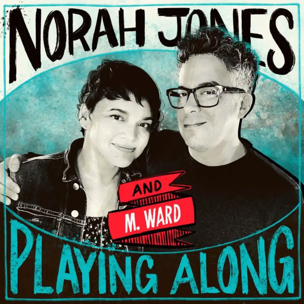 Lifeline (From “Norah Jones is Playing Along” Podcast) [feat. M. Ward]