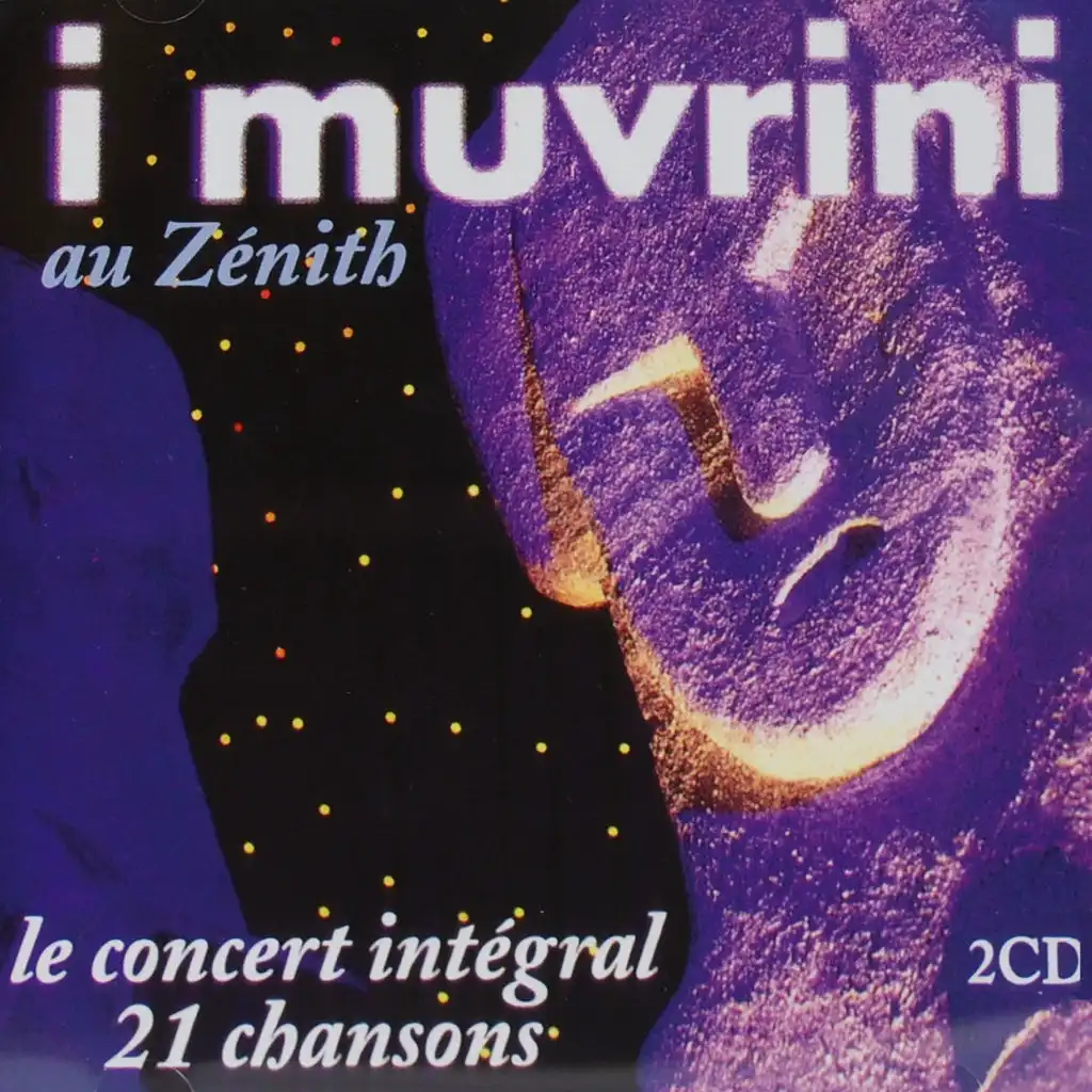 I muvini au zenith (Live)
