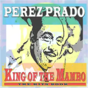 King of the Mambo (The Hits Book)