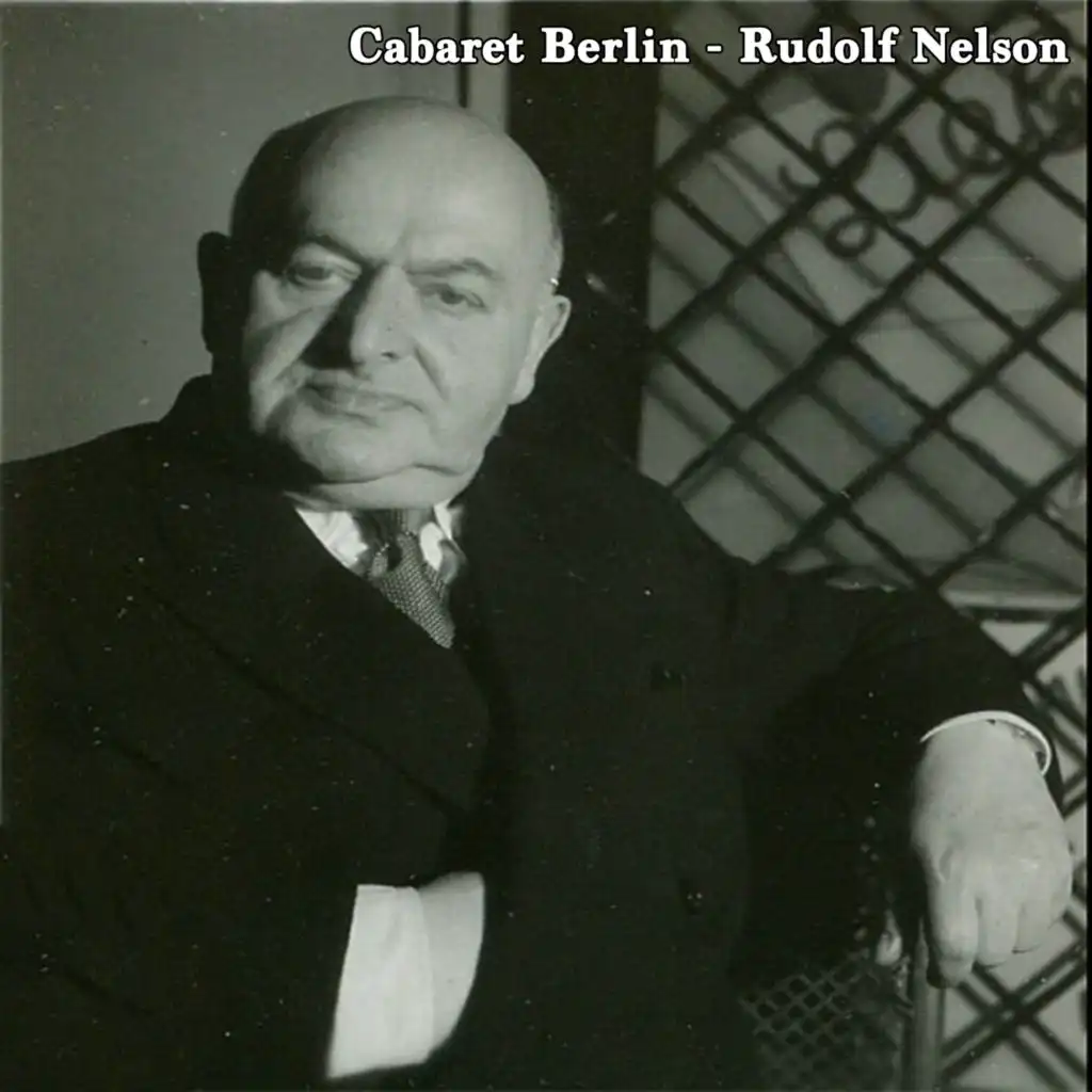 Cabaret Berlin - Rudolf Nelson