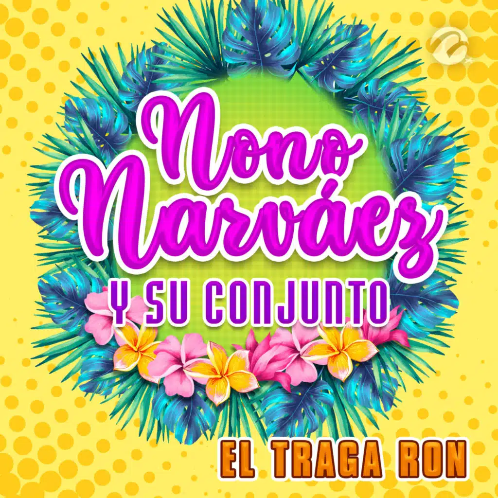 Nono Narvaez y su Conjunto