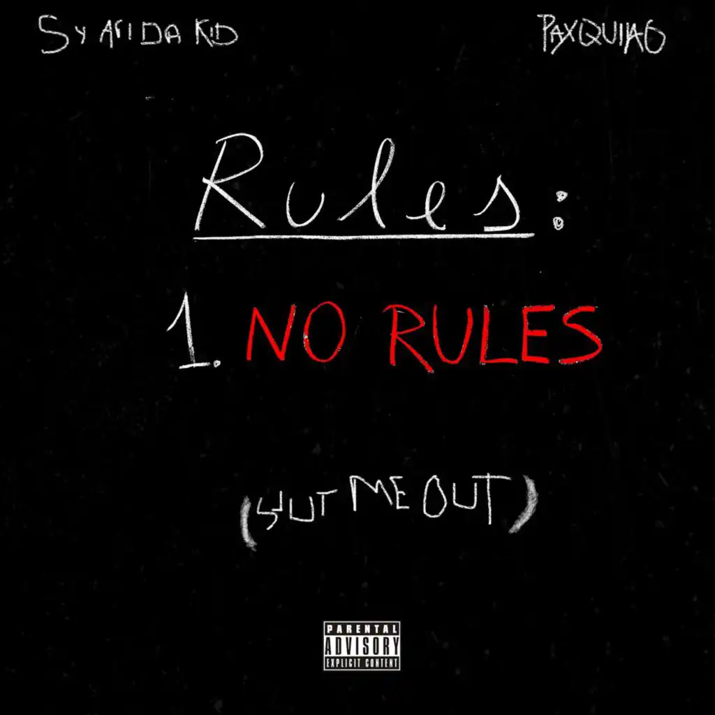 No Rules (Slut Me Out)