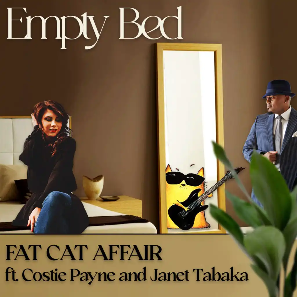 Empty Bed (feat. Janet Tabaka & Costie Payne)