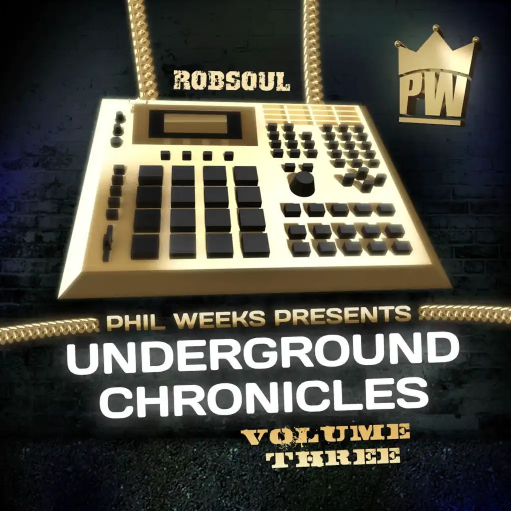 Phil Weeks presents Underground Chronicles, vol.3