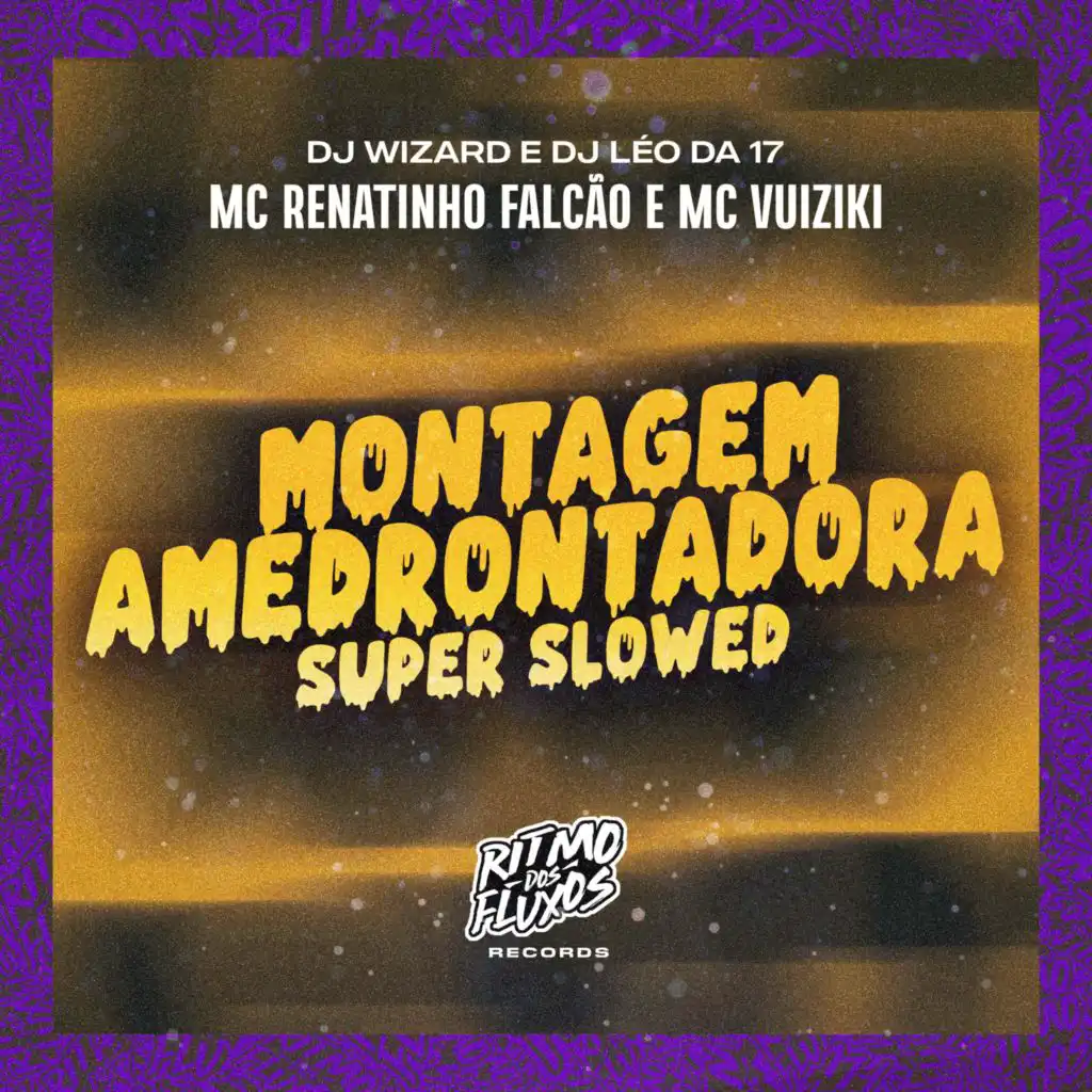 Montagem Amedrontadora (Super Slowed) [feat. MC Vuiziki]