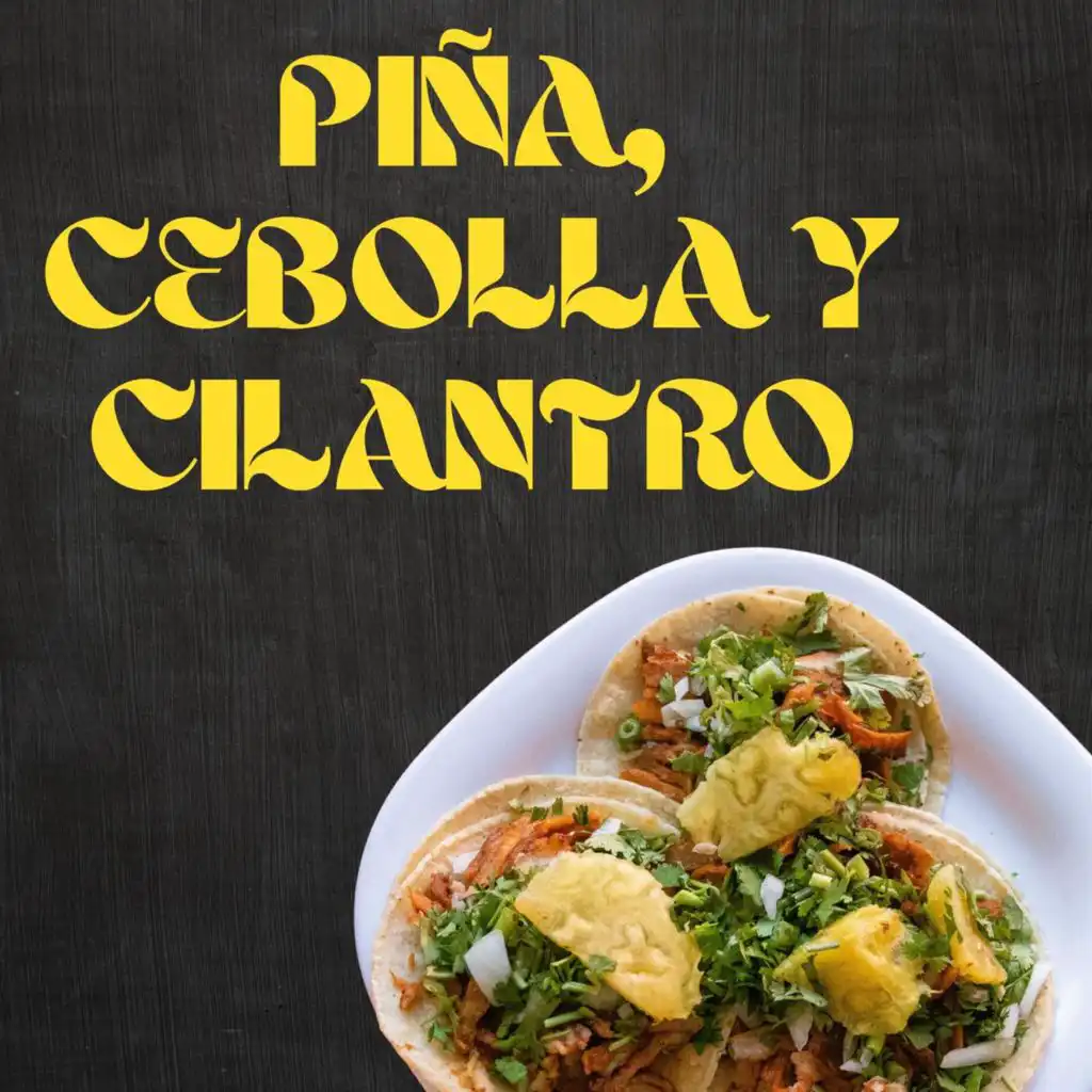 Piña, Cebolla y Cilantro