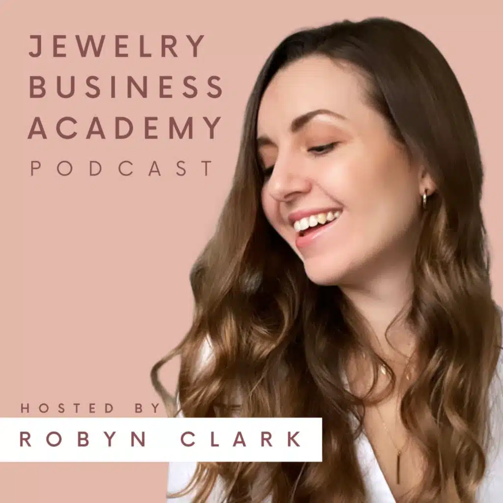 107 | Breaking Through Social Media Anxiety & Feelings of Being "Too Commercial" as a Jewelry Artist with Robyn Clark