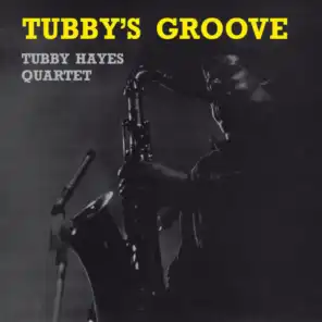 Tubby Hayes Quartet