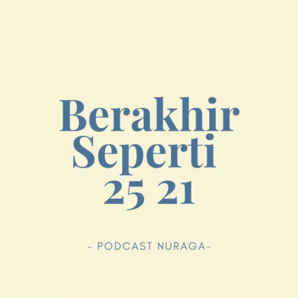 Berakhir Seperti 25 21