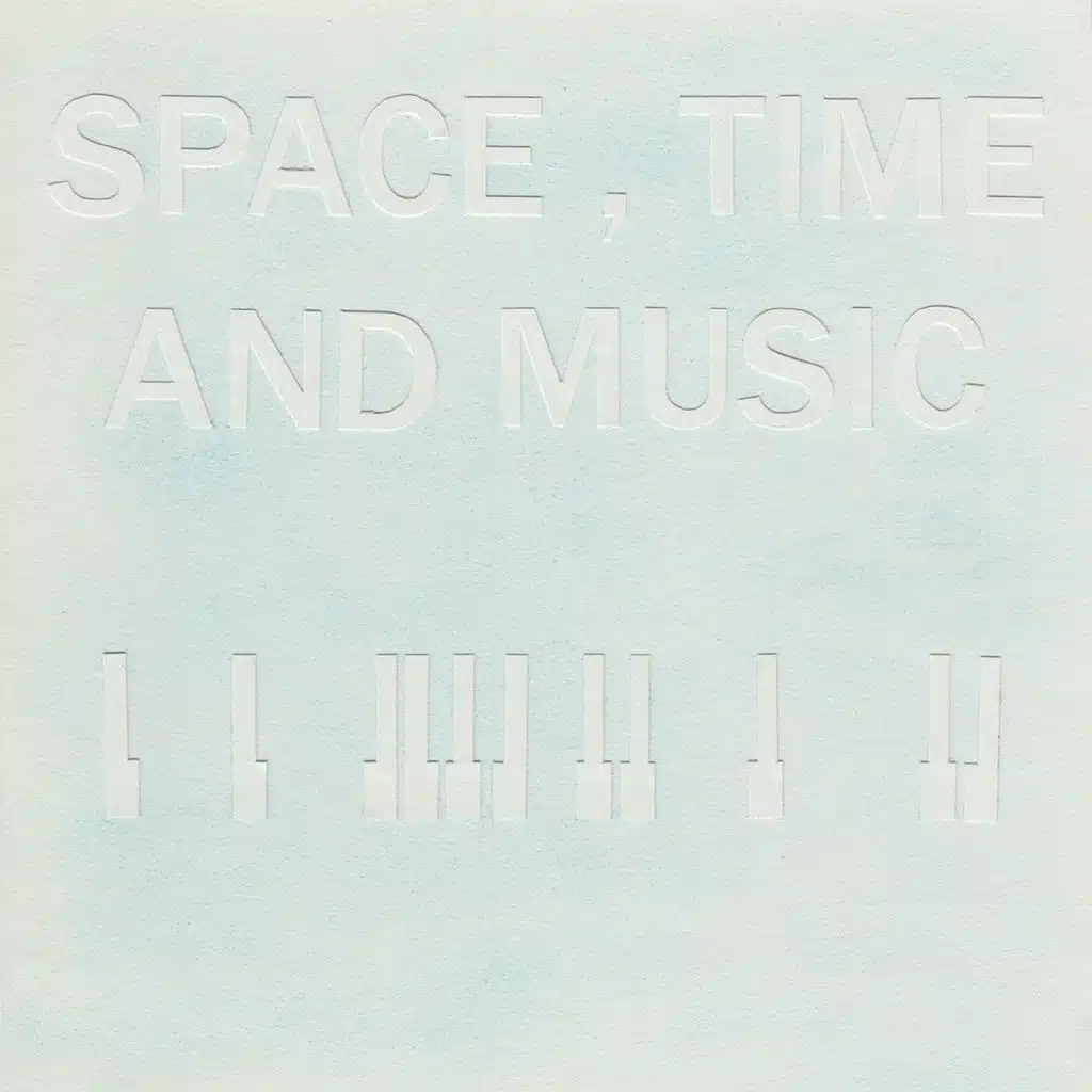 Space, Time and Music